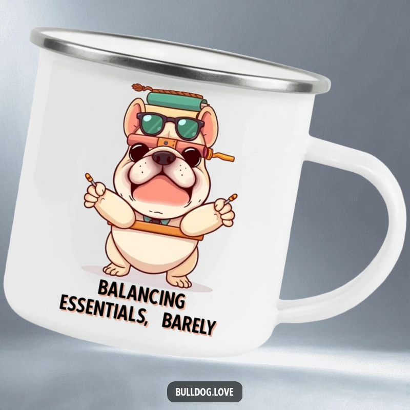 Funny bulldog precariously balancing stacked items, depicted on a sturdy camping mug for enjoying drinks during tricky situations.