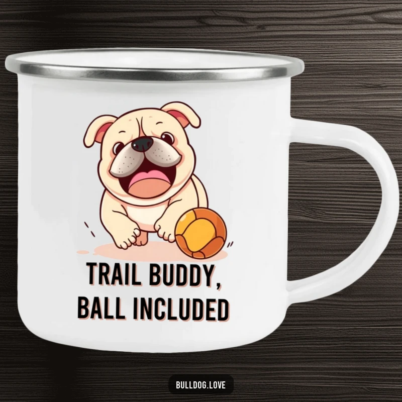 Funny bulldog playfully chasing a bouncing ball, depicted on a sturdy camping mug for enjoying drinks on the go.
