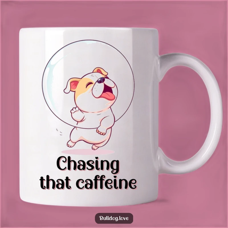 Funny Bulldog Chasing Bubble Mug - Whimsical Fun for Your Morning