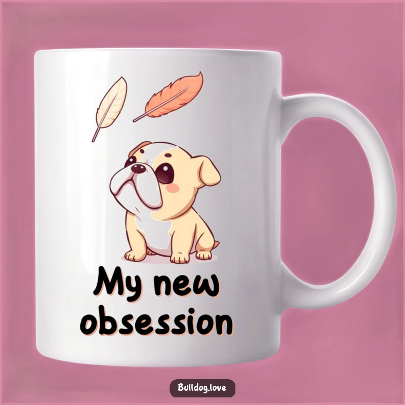 Funny Bulldog Feather Admiration Mug: Hilarious Dog Dream Gift