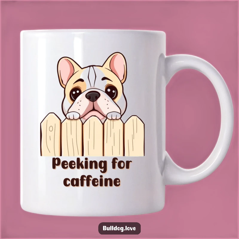 Funny Bulldog Peeking Mug: Curious Eyes, Perfect Nosy Neighbor Gift