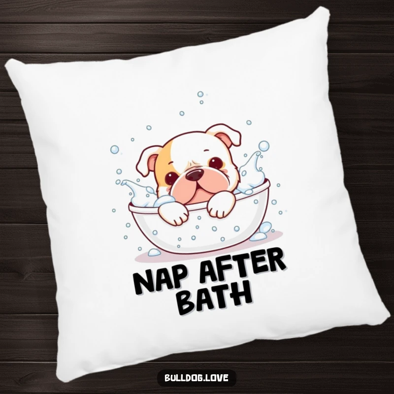 Funny bulldog pillow, splashing in a bubbly bath, looking incredibly happy and clean, great for accentuating furniture.