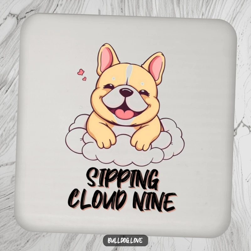 Funny Drink Coaster featuring a cute bulldog nestled in soft clouds, letting out a happy, serene sigh.