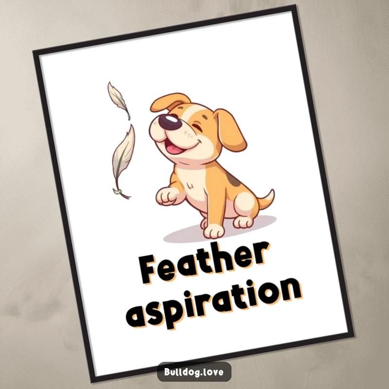 Funny Broad Snout Dog Poster: Dog with a broad snout looking up with playful intent to catch a delicate feather.