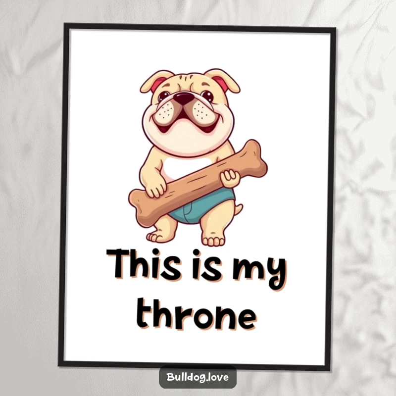 Funny poster illustration of a happy bulldog panting contentedly while proudly holding a massive, well-chewed bone, radiating pure doggy joy.