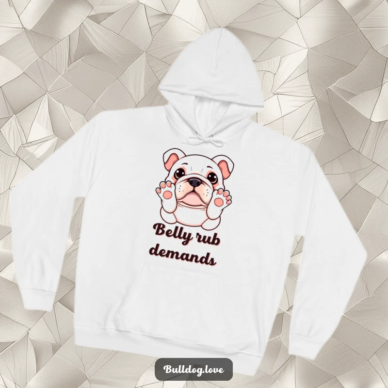 Funny Kawaii Bulldog Hoodie featuring a dog with paws up, adorably asking for a belly rub, providing warmth and heartwarming humor.