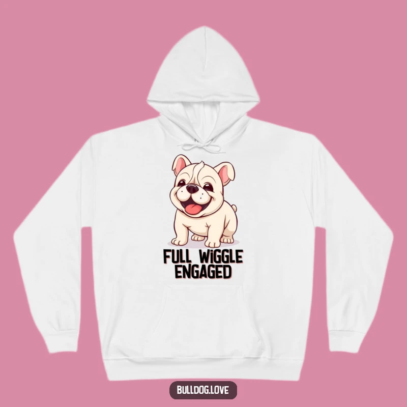 Cozy Funny Kawaii Bulldog Wiggle Hoodie - Your Comfy Source of Joyful Movement!
