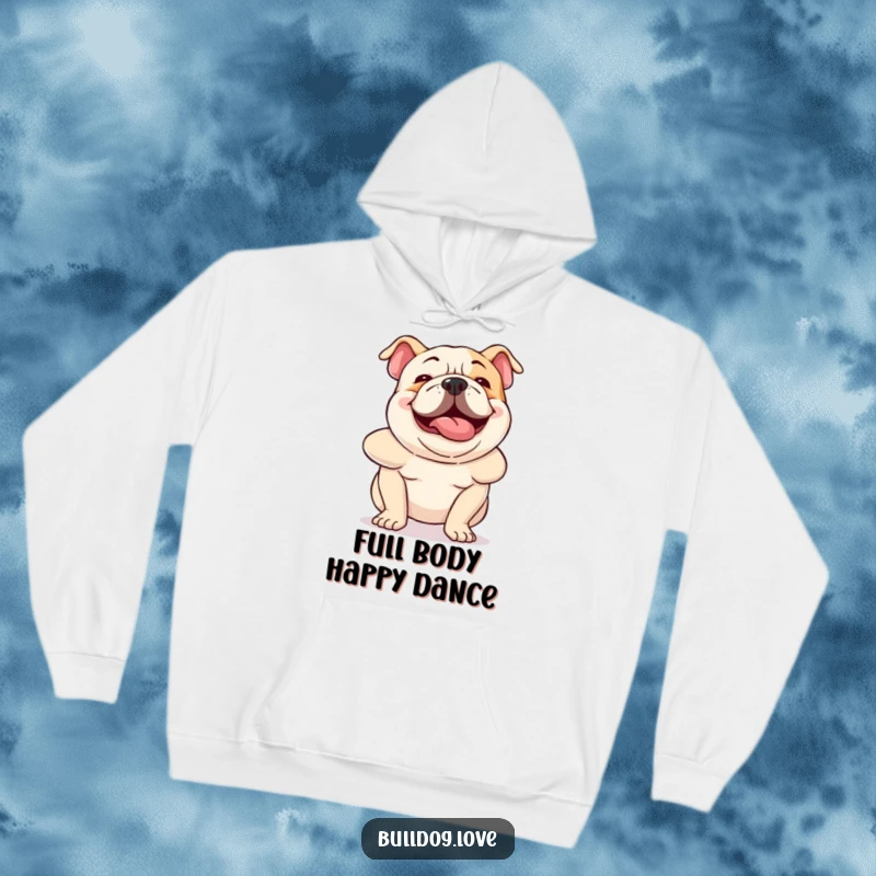 Funny bulldog hoodie showing a dog wiggling its entire body ecstatically, a truly hilarious and heartwarming sight.