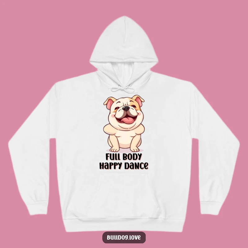 Funny Bulldog Wiggle Hoodie: Cozy and Hilarious Dog Lover Apparel