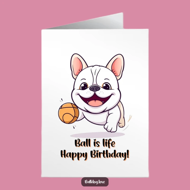 Free Printable Birthday Card: Kawaii Bulldog Joyful Chase Funny Downloadable Gift
