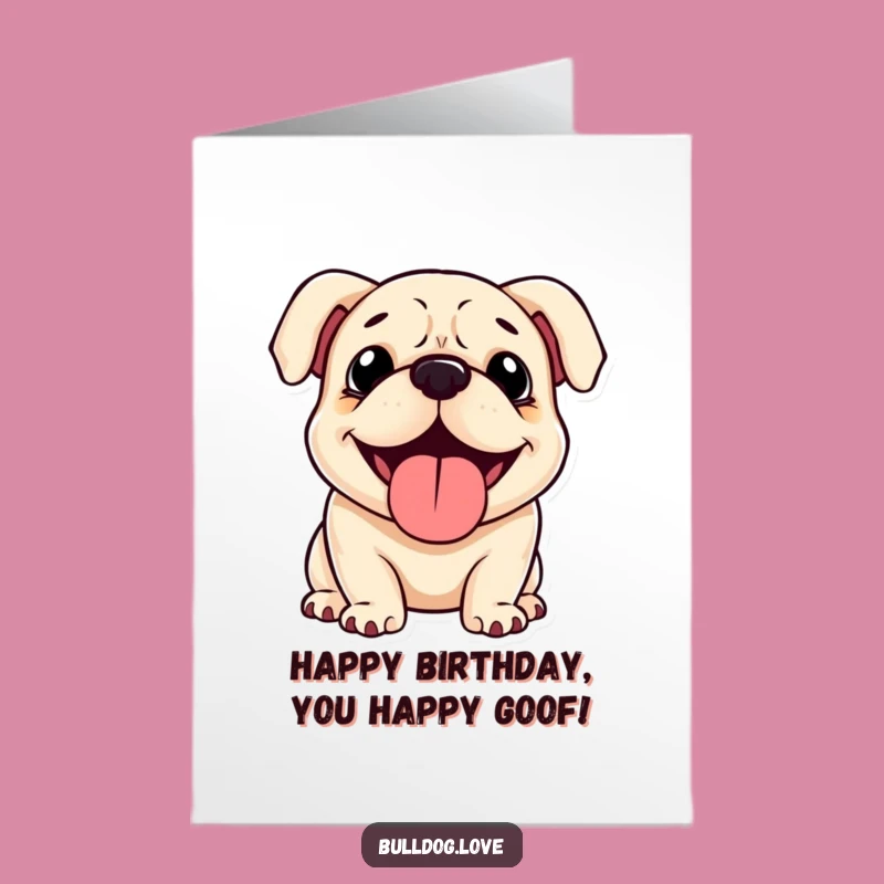 Free Printable Birthday Card: Happy Bulldog Panting, Cheerful Downloadable Gift