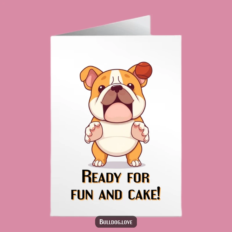 Free Printable Bulldog Birthday Card: Ready to Catch Fun Downloadable Gift