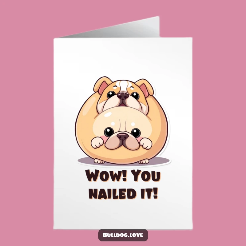 Free Printable Bulldog Congrats Card: Squeaky Toy Surprise Downloadable Gift