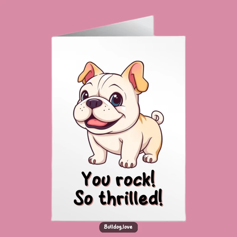 Free Printable Happy Bulldog Congrats Card: Tail Wagging Downloadable Gift