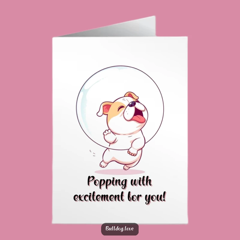 Free Printable Bulldog Bubble Congrats Card - Playful Downloadable Gift