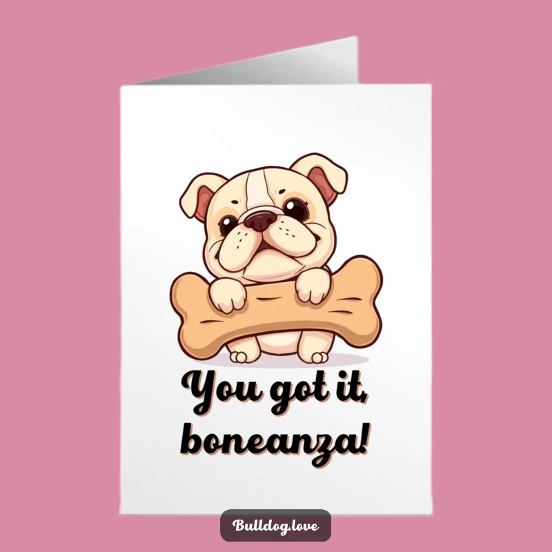 Cheeky Bulldog Congrats Card Free Printable: Funny Dog Bone Downloadable