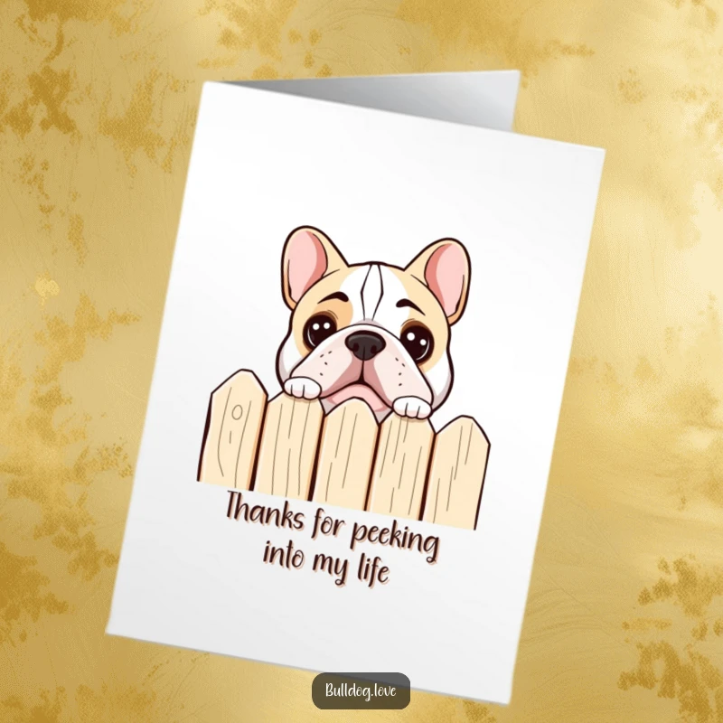 Funny Free Printable Thank You Card: A bulldog with curious eyes peeks over a fence, sending a friendly hello and thanks.