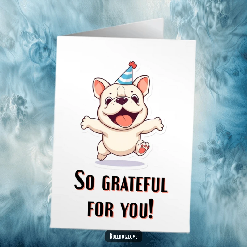 Funny Free Printable Thank You Card: A bulldog wearing a party hat jumps joyfully.