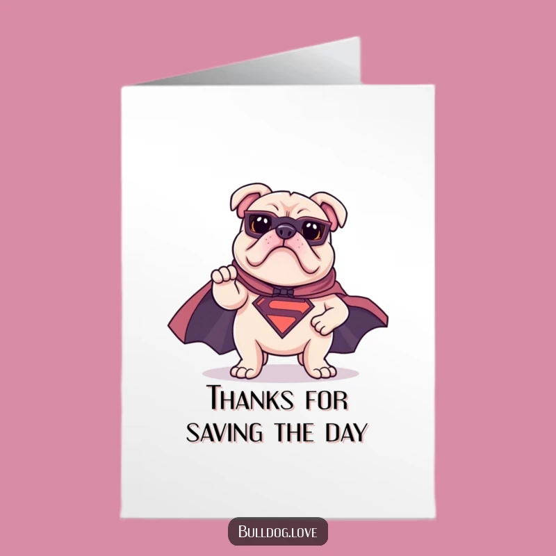 Free Printable Thank You Card: Superhero Bulldog, Grateful Hero, Downloadable Gift
