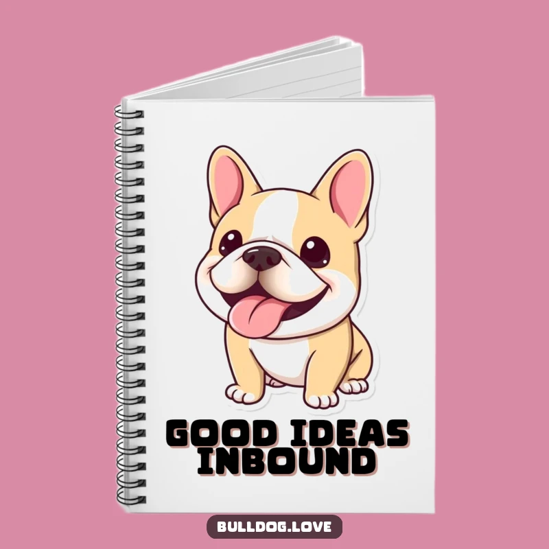 Funny Kawaii Bulldog Smile Notebook - Capture Your Happiest Thoughts!