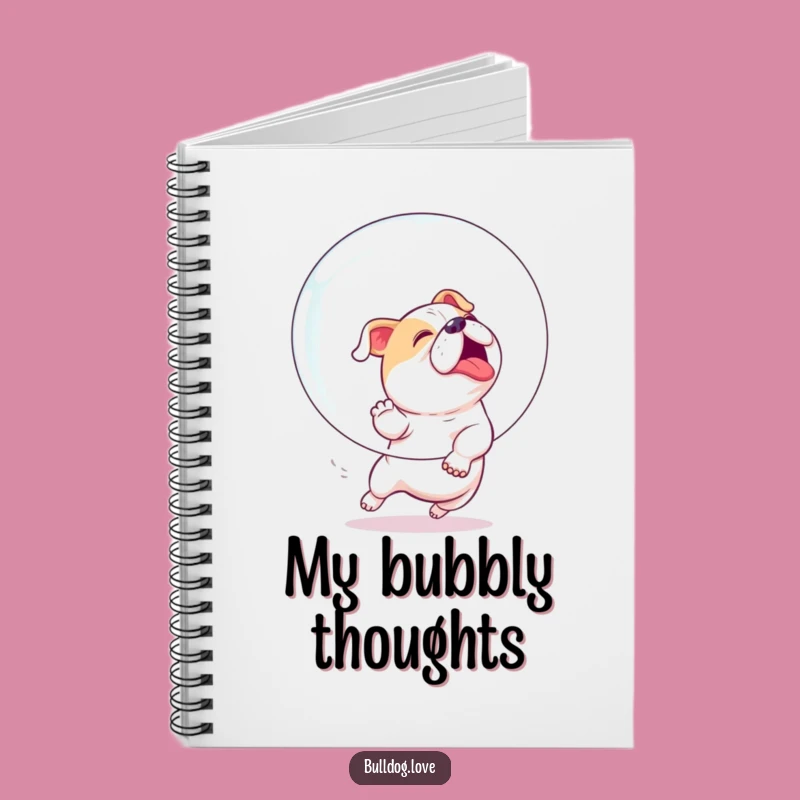 Funny Bulldog Bubble Chase Notebook - Jot Down Ideas with Playfulness