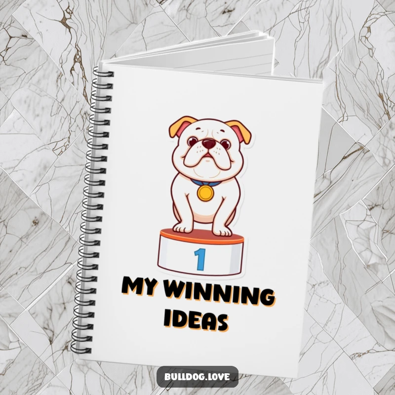 Funny notebook with a proud bulldog wearing a medal on a podium, designed for jotting down ideas with humorous motivation.