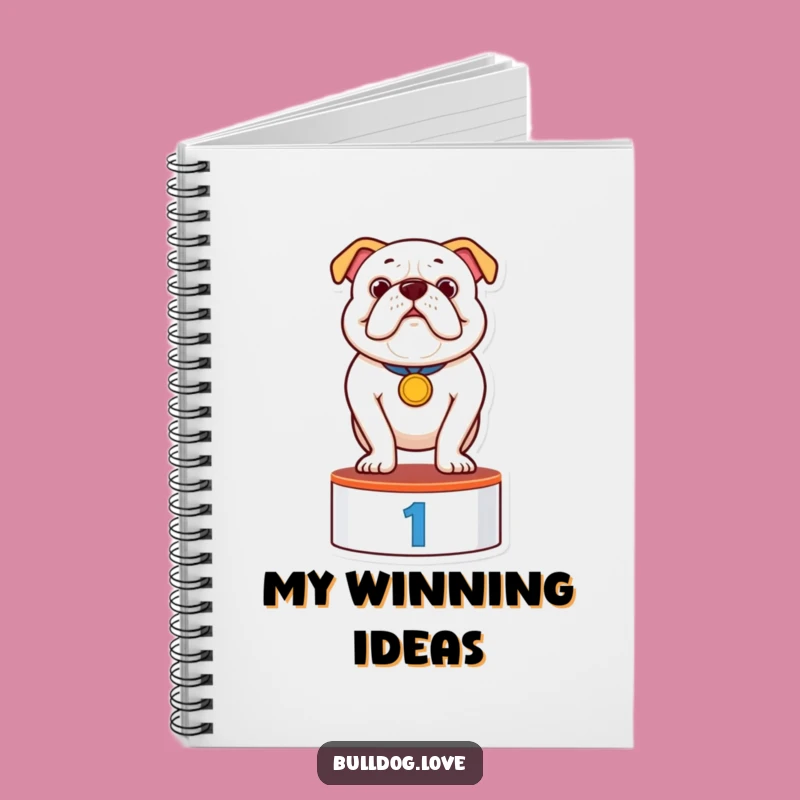 Funny Bulldog Champion Notebook: Lined Winner Bulldog with Medal, Great Funny Gift for Writers