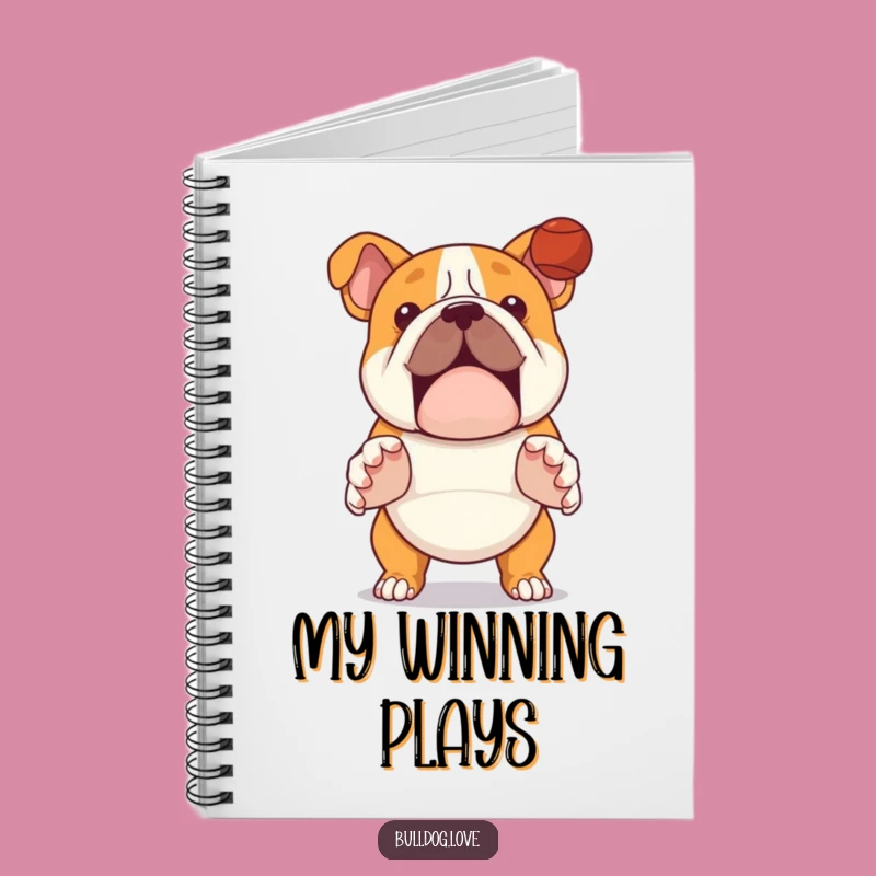 Bulldog Fetch Funny Notebook - Ready to Play Journal Gift