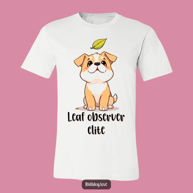 Funny Solid Dog T-Shirt: Amused Leaf Watcher, Comical Dog Apparel Gift