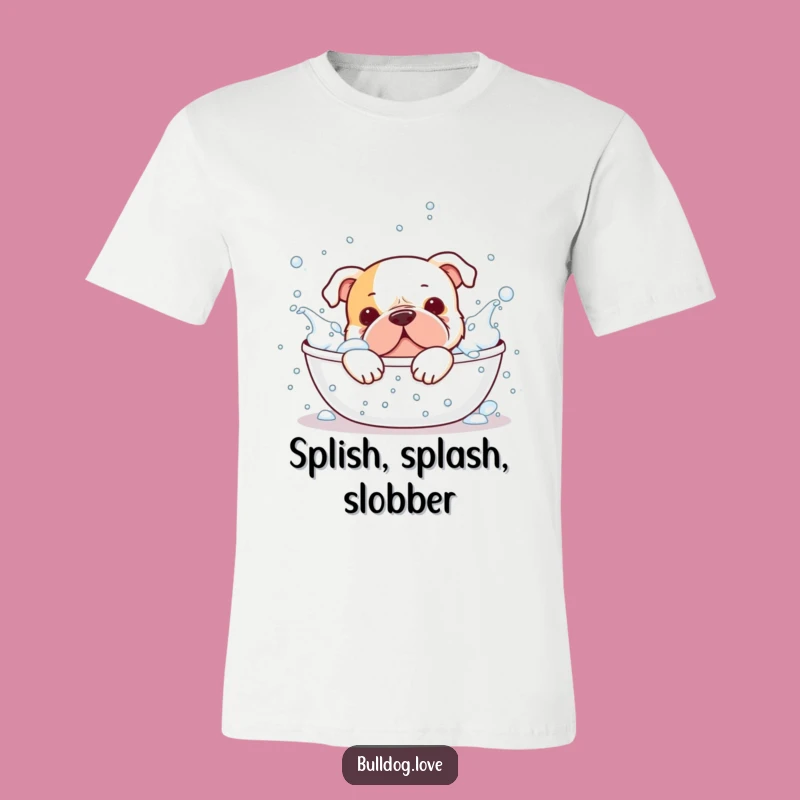 Funny Bulldog Splashing T-Shirt: Hilarious Clean Fun Gift for All